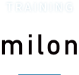 TRAINING milon